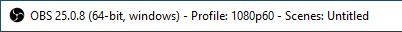2020-05-02 12_18_47-OBS 25.0.8 (64-bit, windows) - Profile_ 1080p60 - Scenes_ Untitled.png